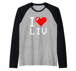 Me encanta Liv, me encanta Liv Camiseta Manga Raglan