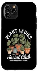 Plant Ladies Social Club Jardinage Coque pour iPhone 11 Pro
