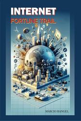Internet, Fortune Trail