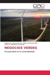 NEGOCIOS VERDES: Prosperidad en la sostenibilidad