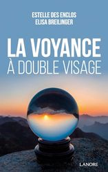 La Voyance à double visage