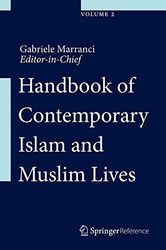 Handbook of Contemporary Islam and Muslim Lives