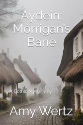 Aydein: Mórrigan’s Bane