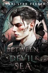 Between the Devil and the Sea: A Dark MM Sci-Fi Enemies to Lovers Romance