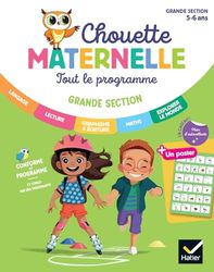 Maternelle Tout le programme GS - 5 ans: Chouette entrainement Tout en un