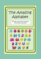 The Amazing Alphabet (The Alphabet Adventures)