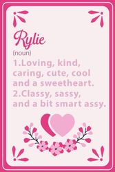 Rylie: Rylie Notebook Gift, Cute Pink Personalized Gift for Girls Called Rylie | 6x9, 100 Blank Pages, Perfect Notebook with Name Rylie