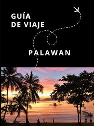 Guía de Viaje de Palawan