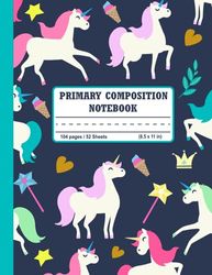 Primary composition notebook k-2: Unicorn Primary Journal With Picture Space and Dotted Midline, Drawing & Handwriting Story Journal.