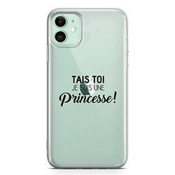 Zokko fodral iPhone 11 "Tais Toi Je suis Une Princess" - mjukt genomskinligt bläck svart