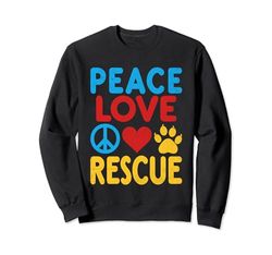 Peace Love Rescue Cane Gatto Adozione Cani Gatti Felpa