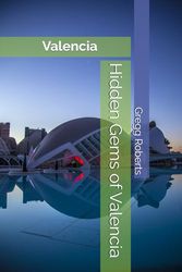 Hidden Gems of Valencia: Panache Valencia