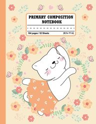 Primary Composition Notebook k-2: Cute Kitties Primary Journal With Picture Space and Dotted Midline, Primary Journal K-2, Handwriting Story Journal.