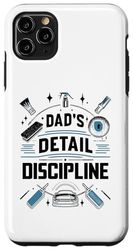 Carcasa para iPhone 11 Pro Max Dad's Detail Discipline Detailer Auto Detailer Cars Dad