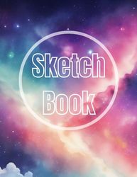 Sketch book space v.1: Premium space view design cover page Sketchbook Blank Paper Pad 8.5" x 11" - 120 Pages Blank Paper Book For Drawing, Writing, ... Unlined Journal Soft Cover sketchbooks