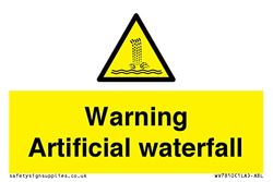 Warning Artificial waterfall Sign - 75x50mm - A8L