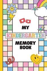 My Kindergarten Memory Book