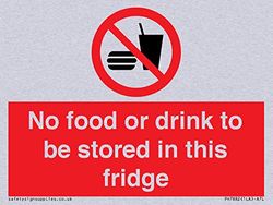 No food or drink to be stored in this fridge Sign - 100x75mm - A7L