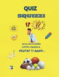 Quiz squizzi: 100 dias