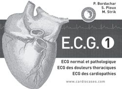 ECG tome 1: ECG normal et pathologique, ECG des douleurs thoraciques, ECG des cardiopathies