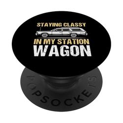Mantenerse con clase en mi Station Wagon PopSockets PopGrip Adhesivo