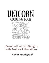 UNICORN COLORING BOOK: Beautiful Unicorn Designs with Positive Affirmations