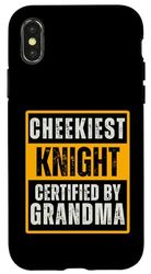Carcasa para iPhone X/XS Cheekiest Knight Certified by Grandma Family Funny