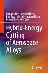 Hybrid-Energy Cutting of Aerospace Alloys