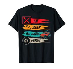 Eat Sleep RC Cars Repeat Coche RC Camiseta