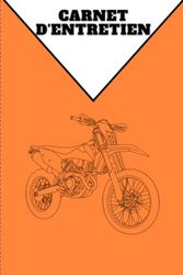 Carnet d'entretien ligné pour moto/enduro/cross: Carnet de note pour le bon suivi de votre deux roues - spécial mécanicien