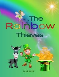 The Rainbow Thieves