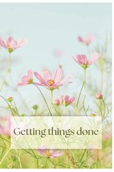 Getting things done: An uncomplicated personal time planner