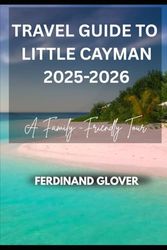Travel Guide To Little Cayman