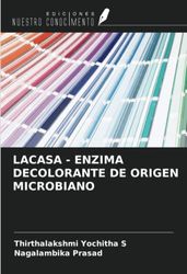 LACASA - ENZIMA DECOLORANTE DE ORIGEN MICROBIANO