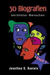 50 Biografien berühmter Menschen