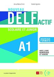 NOUVEAU DELF Actif scolaire et junior: Livre + Livre actif + ELI Link App A1