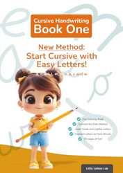 Cursive Handwriting Book One: Easy Exercises to Master the Flow of Cursive Writing