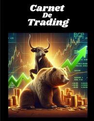 Carnet De Trading: Journal de trading et d'investissement en crypto-monnaies. Gérez votre portefeuille de crypto-monnaies avec ce tracker tout-en-un ... Journal d'investissement à remplir.