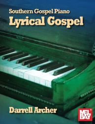 Southern Gospel Piano - Lyrical Gospel