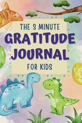 Gratitude Journal for Kids 2024: 3-Minute Daily Diary to Help Children Practice Positivity and Mindfulness