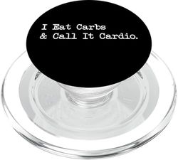 Yo como carbohidratos y lo llamo cardio citas divertidas PopSockets PopGrip para MagSafe