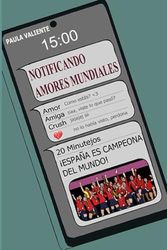 NOTIFICANDO AMORES MUNDIALES: UN POEMARIO DE AMOR Y PASIÓN