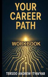 Your Career Path WorkBook