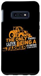 Galaxy S10e Farmer Grandpa Tractor thing I love more Farming Grandfather Case