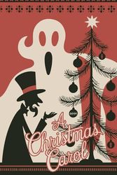 A Christmas Carol: The Timeless Classic of Redemption and the Spirit of Christmas