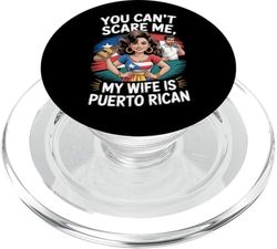 No puedes asustarme mi esposa es puertorriqueña PopSockets PopGrip para MagSafe