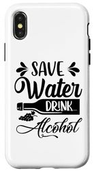 iPhone X/XS Save Water Drink Alcohol Funny Wine Grape Humor Design Case