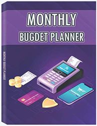 Monthly Budget Planner: Weekly Expense Tracker, Bill Book, Budgeting Planner, Monthly Finance, Personal Finance Book