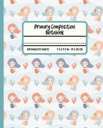 Primary Composition Notebook: Mermaid Primary Story Journal For Grades K-2 with dotted midline and picture space