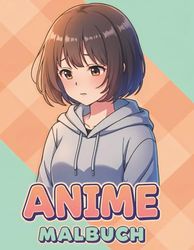 Mein Anime Malbuch: 60+ bezaubernde Motive für Kinder und Teens – Ideal zum Entspannen und Verschenken